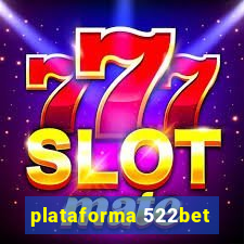 plataforma 522bet